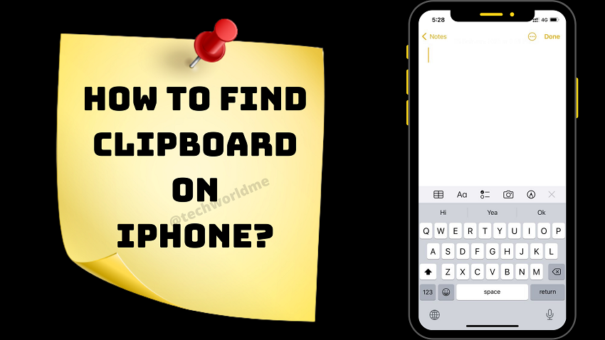  How to find Clipboard on iPhone? 3 Easy Ways To Find It.