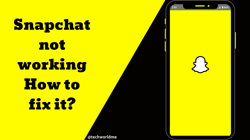  Snapchat not working – How to fix it?