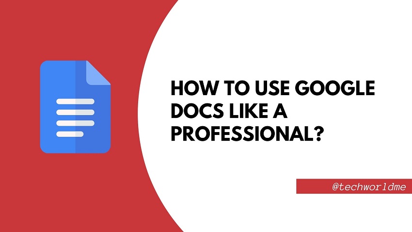  How to use Google docs like a professional?