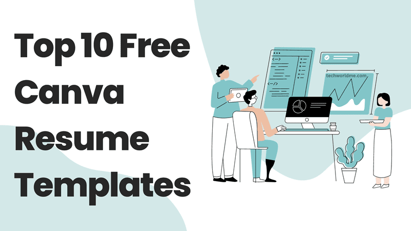  The Best Top 10 Free Canva Resume Templates